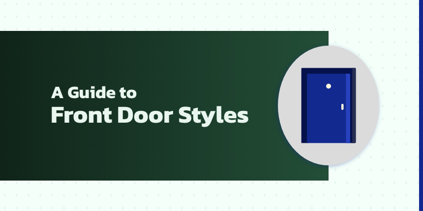 A Guide to Front Door Styles