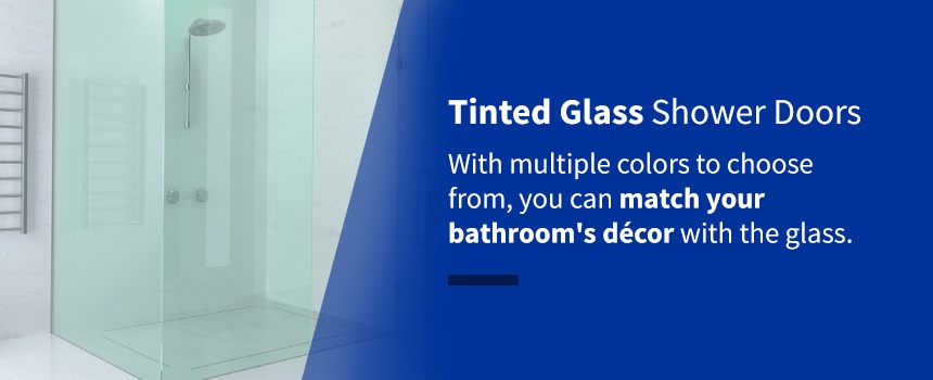 Tinted Glass Shower Doors