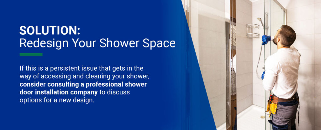 Solution: Redesign Your Shower Space