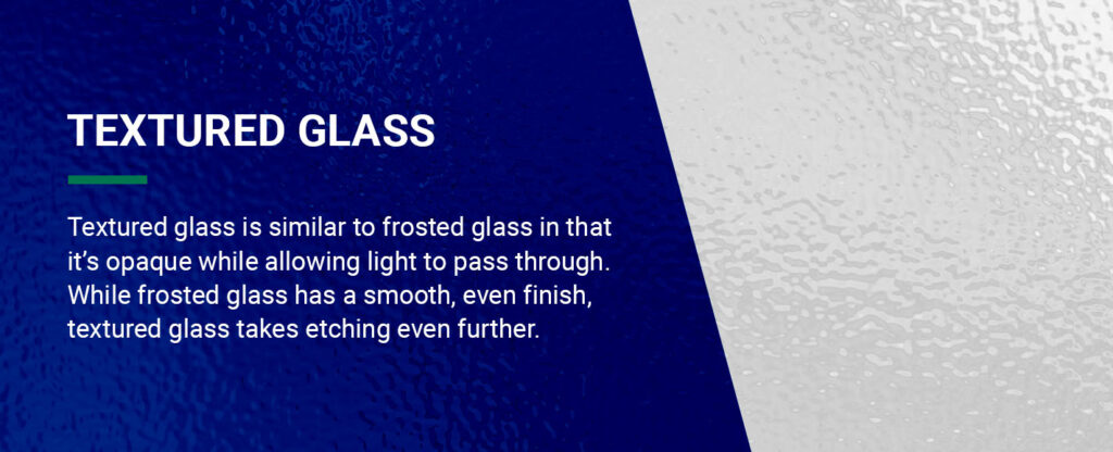 Textured Glass