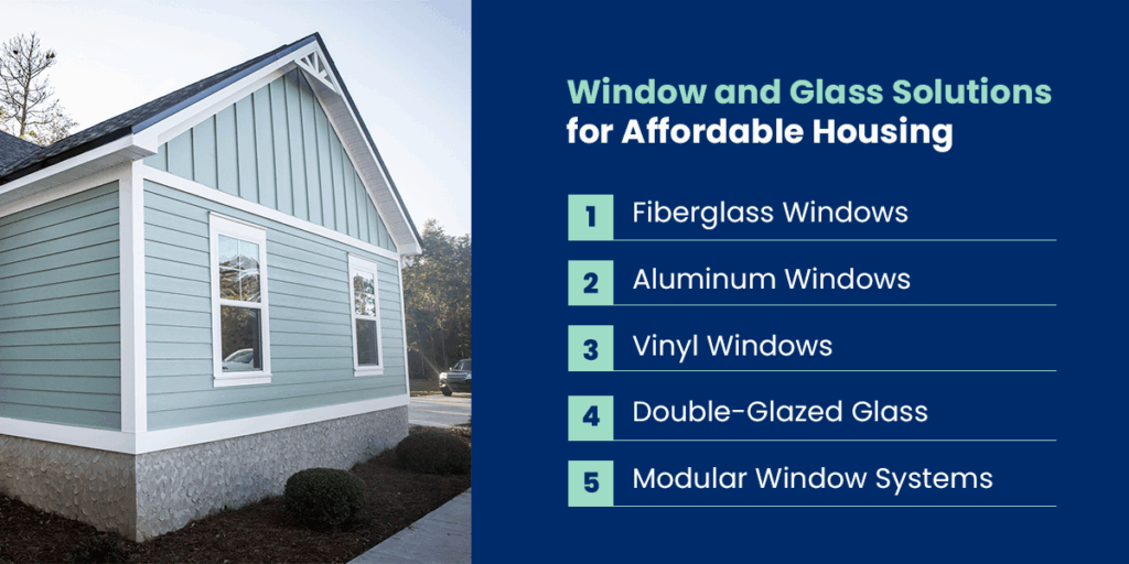 Window and Glass Solutions for Affordable Housing Development